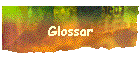 Glossar