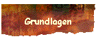 Grundlagen