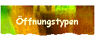 Öffnungstypen